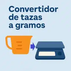Convertidor de Tazas a Gramos
